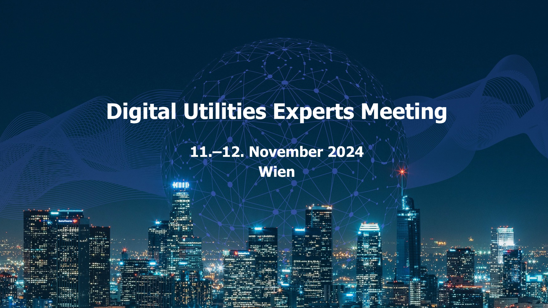 Digital Utilities Experts Meeting 2024