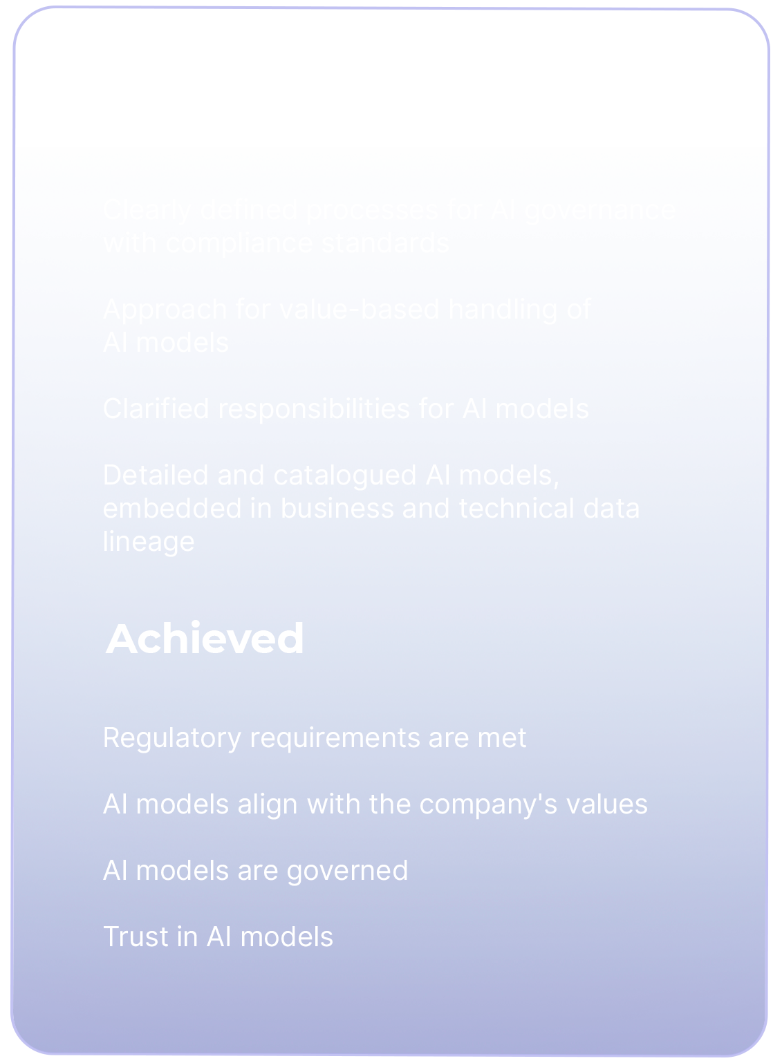 The implemented and achieved value due to AI Excellence